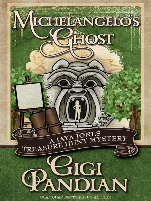 Title details for Michelangelo's Ghost by Gigi Pandian - Available